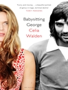 Babysitting George (eBook)